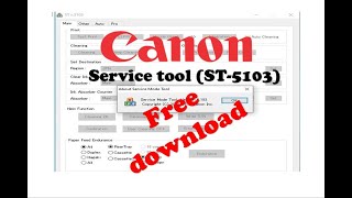 แจกฟี Resetter Canon Service Tool v5103 Full Version Free download [upl. by Shushan11]