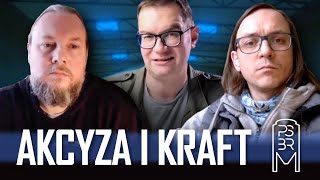 Akcyza i kraft  problem leży gdzie indziej 1000ibu feat Marek Kamiński i Piotr Sosin PSBR [upl. by Mich188]