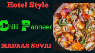 Hotel Style Chilli Panneer at Home  Madars Style special veg amp non veg recipies in Tamil [upl. by Thunell242]