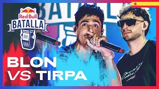 BLON vs TIRPA  Final  Red Bull Batalla España 2022 [upl. by Netta782]