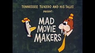 Mad Movie Makers — Tennessee Tuxedo amp His Tales Ep36 [upl. by Drus]