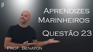 AprendizesMarinheiros EAM2019  RESUMÃO  Questão 23 [upl. by Foote988]