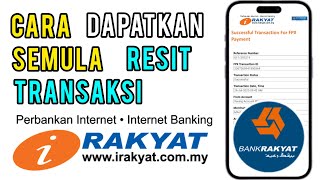 Cara dapatkan semula resit transaksi Bank Rakyat [upl. by Eilasor]