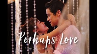 FMV HowL amp J  Perhaps Love Prince Inn x Princess Khaning Princess Hours Thailand [upl. by Anaujait]