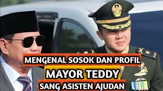 Mayor Teddy l Kupas profil sang ajudan mayorteddy prabowo jokowi [upl. by Eatnom735]