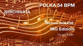 Polka polca 54 BPM per gara di ballo competizione BIRICHINATA [upl. by Mieka]