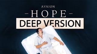 AVAION  Hope Deep Version Official Lyric Video [upl. by Avilo]