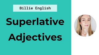 Superlative Adjectives in English  ENGLISH GRAMMAR [upl. by Elohc]