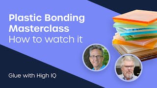 How to watch our Plastic Bonding Masterclass [upl. by Aseek9]