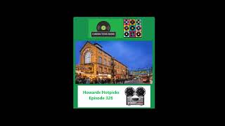 Howards Hotpicks  Camden Town Radio  Episode 326 [upl. by Kelly459]