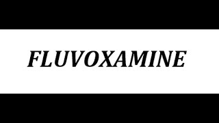 STAHLS  CH 7  PT 9  FLUVOXAMINE  psychiatrypsychopharmacology [upl. by Nileve]