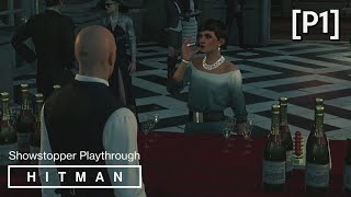 HITMAN · Mission The Showstopper Walkthrough Paris P1 Lights Out Opportunity [upl. by Shellans]