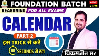 🔴CALENDAR  CLASS 02  FOUNDATION BATCH  REASONING By  VIKRAMJEET SIR ssccgl2023 [upl. by Snodgrass750]