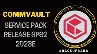 Commvault Service Pack 32 Features  Commvault Backup  Commvault Latest Service Pack [upl. by Finer]