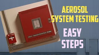 AEROSOL SYSTEM  AEROSOL SYSTEM TESTING  SIMPLEX AEROSOL SYSTEM [upl. by Lail]