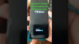 Oppo A16 restart recovery mode [upl. by Artim]