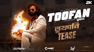 TOOFAN  Official Tease  Megastar Shakib Khan  Mimi  Chanchal  Raihan Rafi Alphai Chorki SVF [upl. by Fransen]