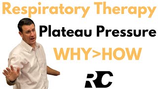 Respiratory Therapy  Plateau Pressure [upl. by Shelba]