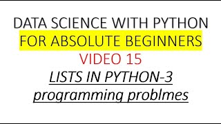 15  Python  Lists3programmingproblems Data Science With Python HINDI [upl. by Ilonka]