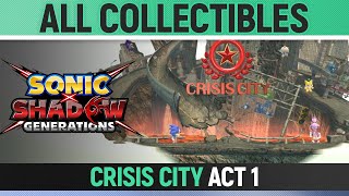 Sonic X Shadow Generations  Crisis City  Act 1  All Collectibles Red Rings amp Chao [upl. by Nash]