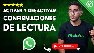 Como ver estados de Whatsapp sin que se den cuenta  desactivar confirmaciones de lectura [upl. by Mcgray]