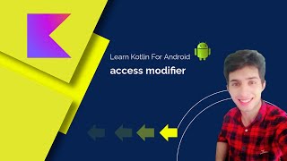 42access modifier  Mastering KotlinFrom Basics to Advanced Techniques  Urdu  Hindi [upl. by Iht]