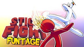 Stick Fight FUNTAGE  Stick it to the man [upl. by Tildi]