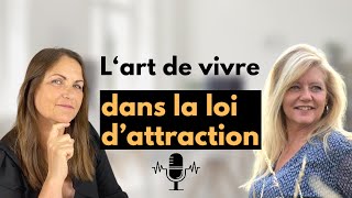 Les astuces pour manifester au quotidien avec la loi dattraction podcast 10 [upl. by Nylyahs346]