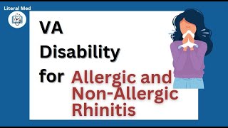 VA Disability for Allergic and NonAllergic Rhinitis 🤧 UP to 30 disability literalmed veterans [upl. by Eiroj]