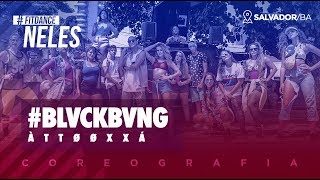 FitDance Neles  BLVCKBVNG  ÀTTØØXXÁ  FitDance TV Coreografia Dance Video [upl. by Josee]