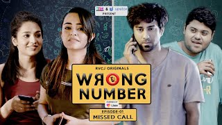 Wrong Number  Web Series  S01E01  Missed Call  Apoorva Arora Ambrish Badri amp Anjali  RVCJ [upl. by Schargel]