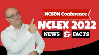 NCSBNNCLEX 20222023 Annual Conference Updates [upl. by Ahsiemak708]