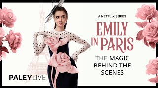 PaleyLive Emily in Paris The Magic Behind the Scenes [upl. by Cristie]