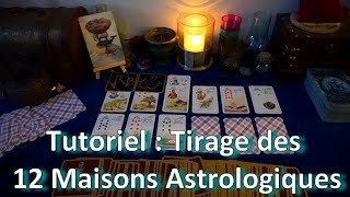 Tutoriel  Tirage des 12 Maisons Astrologiques  La Roue de lAnnée [upl. by Tennos56]