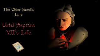 The Full Backstory of Oblivions Emperor Emperor Uriel Septim VII  The Elder Scrolls Lore [upl. by Danette23]