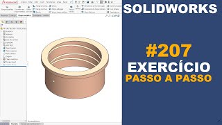 SOLIDWORKS  EXERCÍCIO 207  BUCHA DE BRONZE DE Ø175x80mm solidworks [upl. by Adihsaar]