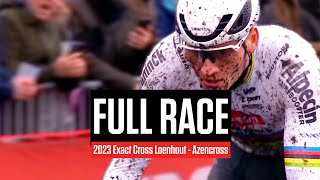 FULL RACE 2023 Exact Cross Loenhout  Azencross [upl. by Etteniotnna]