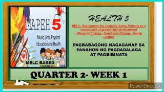 MAPEH 5 HEALTH  PAGBABAGO SA KATAWAN SA PANAHON NG PAGDADALAGA AT PAGBIBINATA [upl. by Shea]