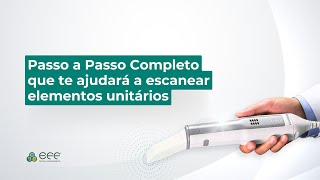 Passo a passo de escaneamento para próteses unitárias  Explicação detalhada [upl. by Yzeerb]