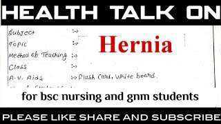 Health talk on Hernia  msn pediatrics  for bsc nursing and gnm students  Dhyeya7132 🩺 [upl. by Gabi60]