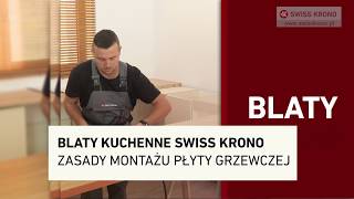 Blaty kuchenne SWISS KRONO  zasady montażu płyty grzewczej [upl. by Hurlow216]