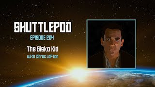 Ep204 quotThe Sisko Kidquot with Cirroc Lofton [upl. by Leonhard301]