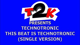 Technotronic  This Beat Is Technotronic single mix  Karaoke  Instrumental amp Lyrics  T2K [upl. by Meece]