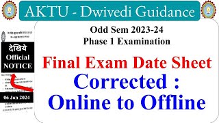 Corrected  AKTU final exam date sheet Phase 1 exam date sheet aktu bpharm exam date sheet 2024 [upl. by Tanberg]