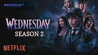 Wednesday Season 2  Trailer  MoviesCult [upl. by Ardnaxela]