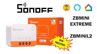 Sonoff Mini Zigbee SIN NEUTRO  Sonoff ZBMINIL2 [upl. by Bronk860]