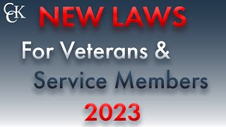 New Laws for Veterans and Service Members in 2023 NDAA [upl. by Aruam113]