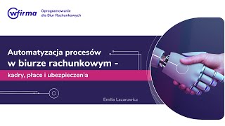 Automatyzacja procesów w biurze rachunkowym  kadry płace i ubezpieczenia [upl. by Noval]