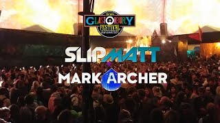 Slipmatt B2B Mark Archer  Glastonbury 2019 [upl. by Alahcim]