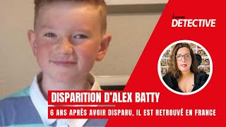 Disparition d’Alex Batty  6 ans après avoir disparu il est retrouvé en France [upl. by Ardnik]